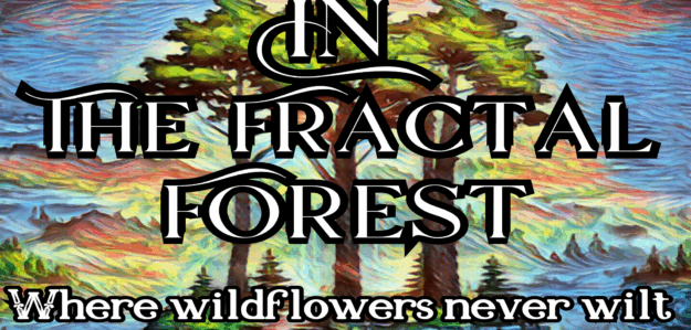 In The Fractal Forest