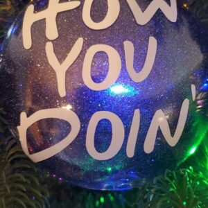 Friends Quote Ornament