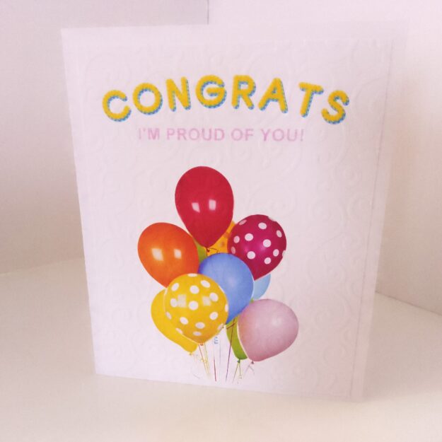 C73 Congrats I'm Proud of you A2 card